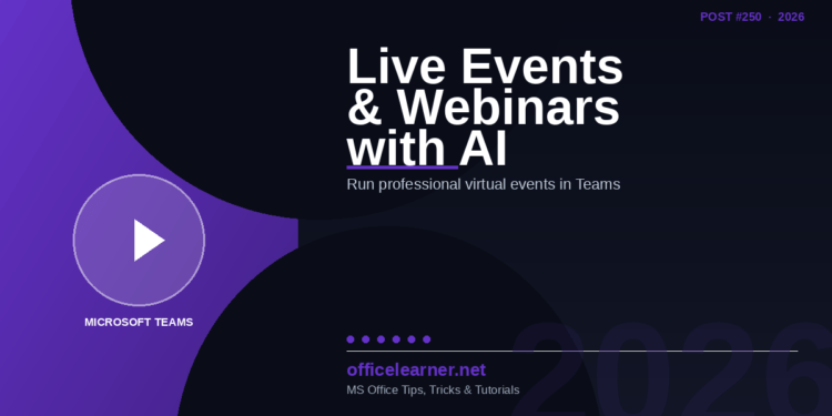 How to Run Professional Webinars and Live Events in Microsoft Teams with AI in 2026