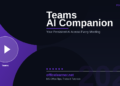 Teams AI Companion in 2026: Microsoft's Persistent AI That Follows You Across Every Meeting