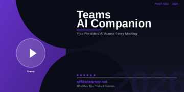 Teams AI Companion in 2026: Microsoft's Persistent AI That Follows You Across Every Meeting