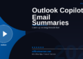 Outlook Copilot Email Summarization: Never Lose Track of Long Threads Again