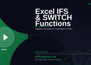Excel IFS and SWITCH Functions in 2026: Replace Nested IF Formulas with Cleaner, Faster Logic