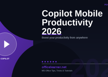 Microsoft 365 Copilot on Mobile in 2026: Boost Your Productivity from Anywhere