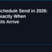 Outlook Schedule Send in 2026: Control Exactly When Your Emails Arrive