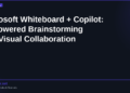 Microsoft Whiteboard with Copilot in 2026: AI-Powered Brainstorming and Visual Collaboration
