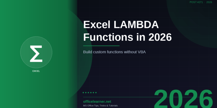 Excel LAMBDA Functions in 2026: Build Your Own Custom Excel Functions Without VBA