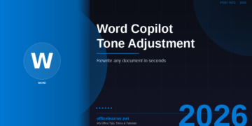 Word Copilot Tone Adjustment in 2026: Rewrite Any Document to Sound More Professional, Casual, or Concise