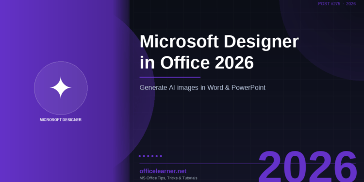 Microsoft Designer in Office 2026: Generate AI Images and Graphics Directly in Word, PowerPoint, and Teams