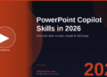 PowerPoint Copilot Skills in 2026: One-Click Slide Reviews, Visual Makeovers, and Q&A Prep
