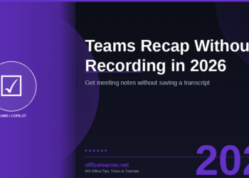 Teams Copilot Recap Without Recording in 2026: Get Meeting Notes Without Saving a Transcript