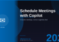 Schedule with Copilot in Outlook 2026: Book Meetings, Rooms, and Agendas in One Click