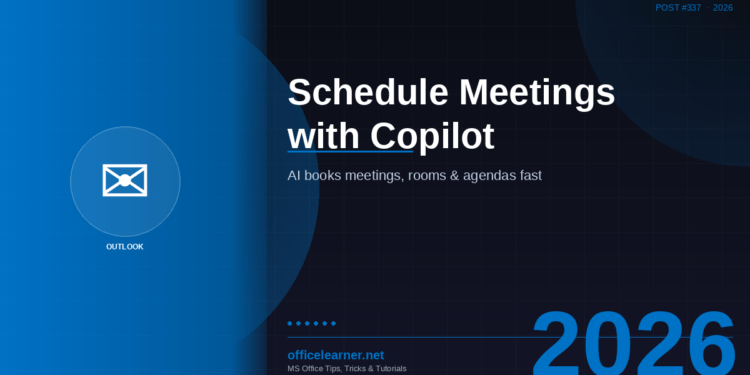 Schedule with Copilot in Outlook 2026: Book Meetings, Rooms, and Agendas in One Click
