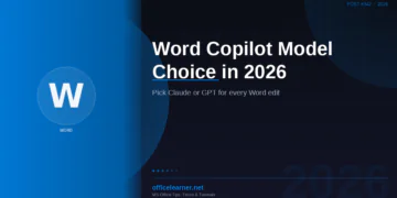 Word Copilot Model Choice in 2026: Switch Between Claude and GPT for Every Edit