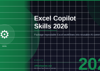 Excel Copilot Skills in 2026: Package Your Repeatable Workflows Into Reusable AI Commands