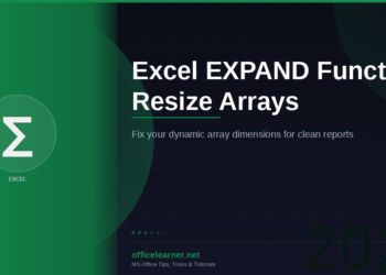 Excel EXPAND Function: Resize and Pad Dynamic Arrays with Precision in 2026