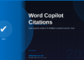 Word Copilot Citations in 2026: See Exactly Where Your AI-Drafted Content Comes From