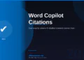 Word Copilot Citations in 2026: See Exactly Where Your AI-Drafted Content Comes From