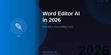 Word Editor AI in 2026: Your Built-In Writing Coach for Grammar, Clarity, and Professional Tone