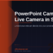 PowerPoint Cameo: How to Add a Live Camera Feed to Your Slides in 2026